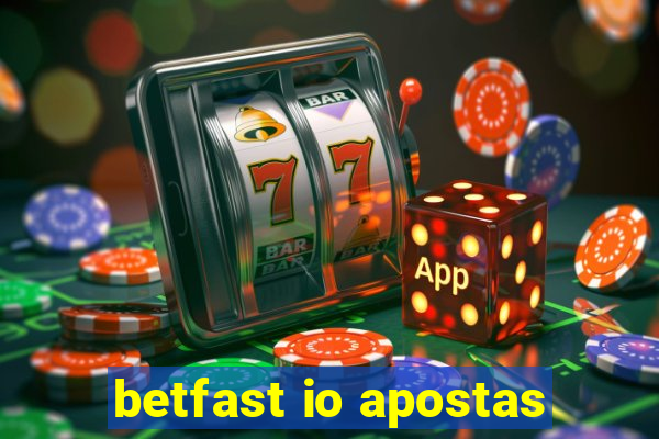 betfast io apostas